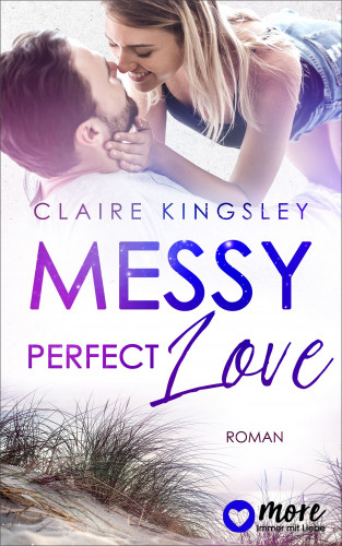 Claire Kingsley: Jetty Beach, Messy perfect Love