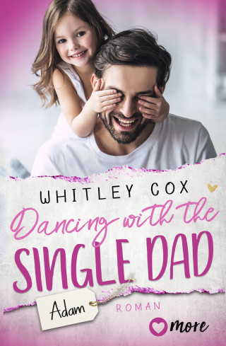 Whitley Cox: Single Dads of Seattle, Dancing with the Single Dad – Adam