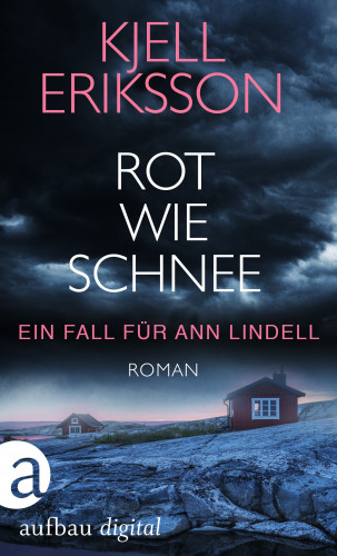 Kjell Eriksson: Rot wie Schnee