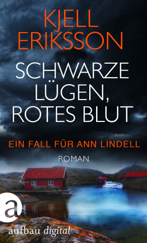 Kjell Eriksson: Schwarze Lügen, rotes Blut