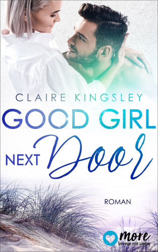Claire Kingsley: Good Girl next Door