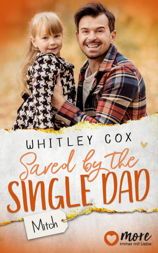 Whitley Cox: Saved by the Single Dad – Mitch