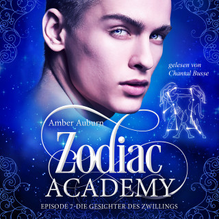 Amber Auburn: Zodiac Academy, Episode 7 - Die Gesichter des Zwillings