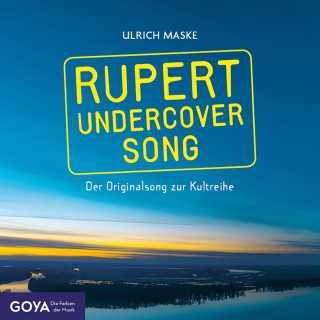 Ulrich Maske: Rupert Undercover Song