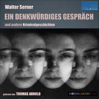 Walter Serner: Ein denkwürdiges Gespräch