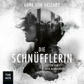 Anne von Vaszary: Die Schnüfflerin