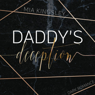 Mia Kingsley: Daddy's Deception