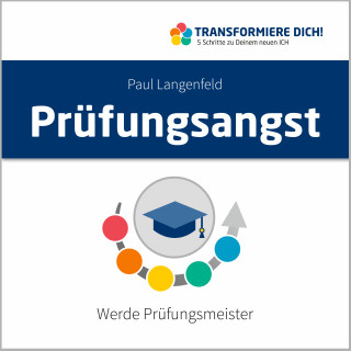 Paul Langenfeld: Prüfungsangst