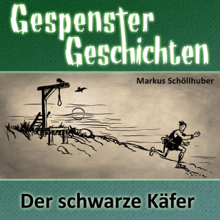 Markus Schöllhuber: Der schwarze Käfer