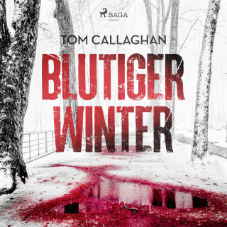 Tom Callaghan: Blutiger Winter