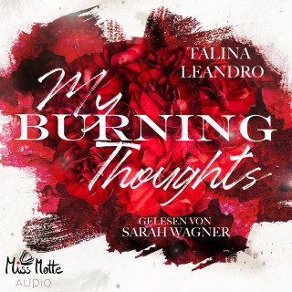 Talina Leandro: My burning Thoughts