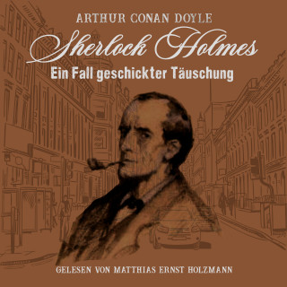 Arthur Conan Doyle: Sherlock Holmes