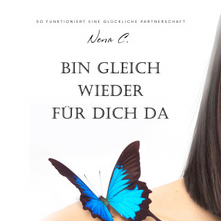 Nena C.: Bin gleich wieder für dich da