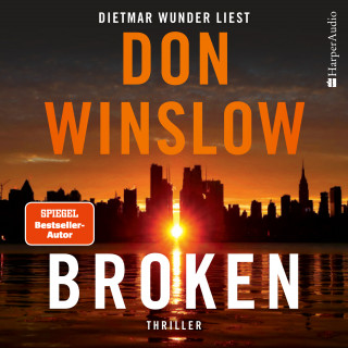 Don Winslow: Broken - Sechs Geschichten (ungekürzt)