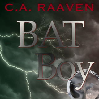 C. A. Raaven: BAT Boy 1