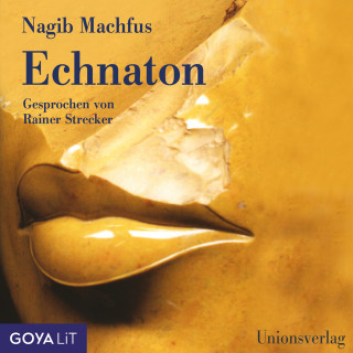 Nagib Machfus: Echnaton