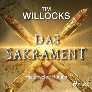 Tim Willocks: Das Sakrament - Historischer Roman