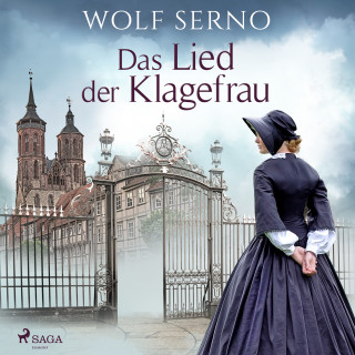 Wolf Serno: Das Lied der Klagefrau