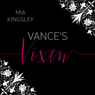 Mia Kingsley: Vance's Vixen