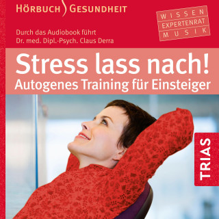 Claus Derra: Stress lass nach!