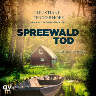 Christiane Dieckerhoff: Spreewaldtod