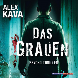 Alex Kava: Das Grauen (Gekürzt)