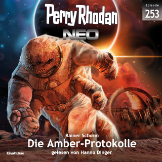 Rainer Schorm: Perry Rhodan Neo 253: Die Amber-Protokolle