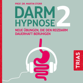 Martin Storr: Darmhypnose 2