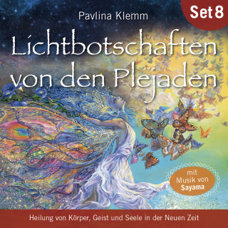 Pavlina Klemm: DIE KOSMISCHE HEILAPOTHEKE. Heilung von Körper, Geist und Seele in der Neuen Zeit: Lichtbotschaften von den Plejaden (Übungs-Set 8)