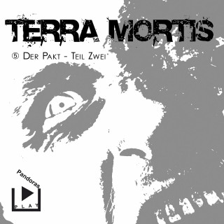 Dane Rahlmeyer: Terra Mortis 5 – Der Pakt Teil 2