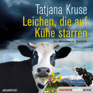 Tatjana Kruse: Leichen, die auf Kühe starren