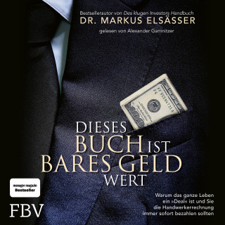 Markus Elsässer: Dieses Buch ist bares Geld wert