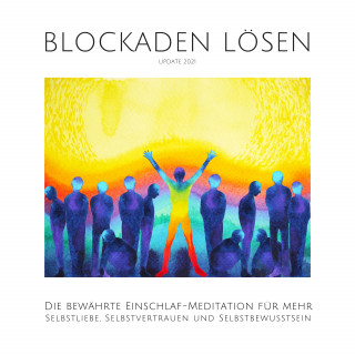 powerful:me: Meditative Hypnose: Blockaden lösen (Update 2022)