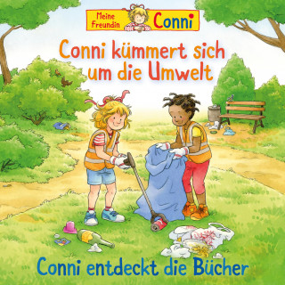 Hans-Joachim Herwald, Liane Schneider, Ludger Billerbeck: Conni kümmert sich um die Umwelt / Conni entdeckt die Bücher