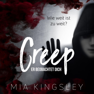 Mia Kingsley: Creep