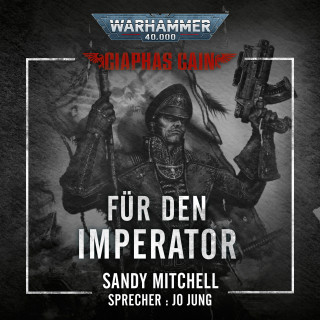 Sandy Mitchell: Warhammer 40.000: Ciaphas Cain 01
