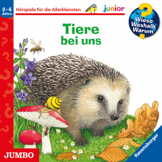 Patricia Mennen, Anne Ebert: Tiere bei uns [Wieso? Weshalb? Warum? JUNIOR Folge 33]