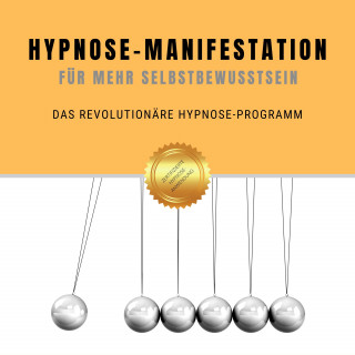 Patrick Lynen: Hypnose-Manifestation für mehr Selbstbewusstein