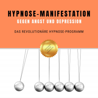 Patrick Lynen: Hypnose-Manifestation gegen Angst und Depression