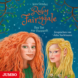 Kira Gembri: Ruby Fairygale. Das Tor zur Feenwelt [Band 4]