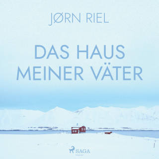 Jørn Riel: Das Haus meiner Väter