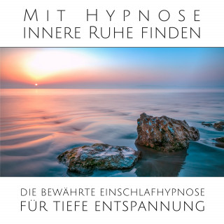 Institut für Stressreduktion: Mit sanfter Hypnose innere Ruhe finden: Die bewährte Einschlafhypnose für tiefe Entspannung