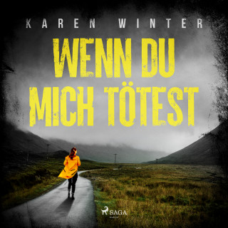 Karen Winter: Wenn du mich tötest