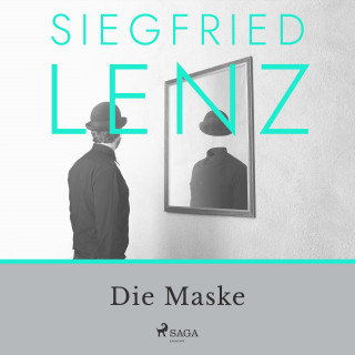 Siegfried Lenz: Die Maske