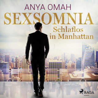 Anya Omah: Sexsomnia - Schlaflos in Manhattan
