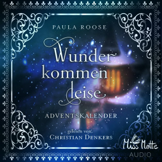 Paula Roose: Wunder kommen leise