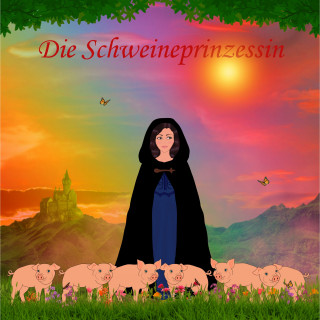 Rosa Blume: Die Schweineprinzessin