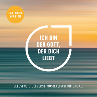 Die Bibel: Ich bin der Gott, der dich liebt (Extended Version)