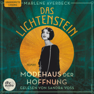 Marlene Averbeck: Das Lichtenstein - Modehaus der Hoffnung
