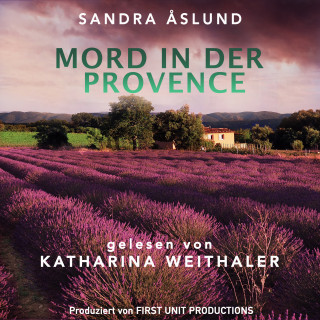 Sandra Åslund: Mord in der Provence